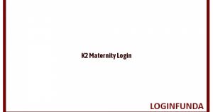 K2 Maternity Login