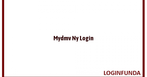 Mydmv Ny Login