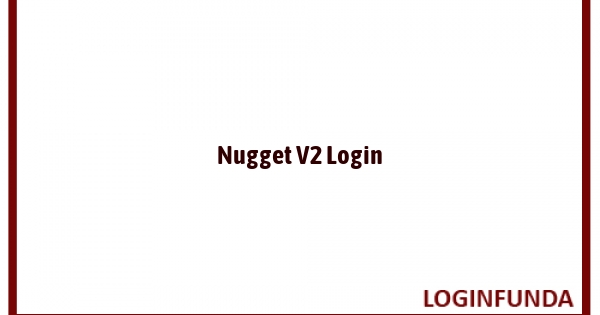 Nugget V2 Login