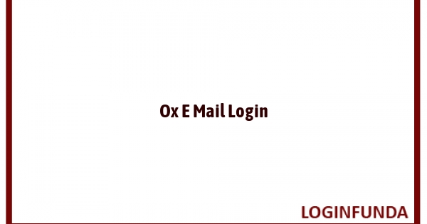 Ox E Mail Login