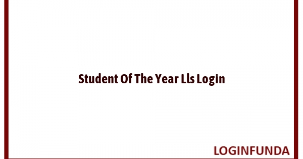 Student Of The Year Lls Login