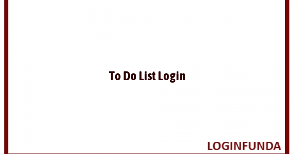 To Do List Login