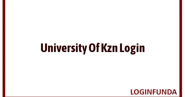 University Of Kzn Login