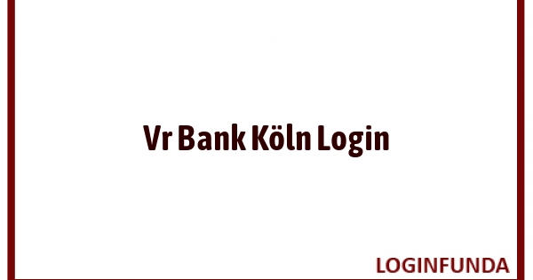 Vr Bank Köln Login