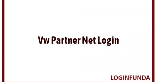 Vw Partner Net Login