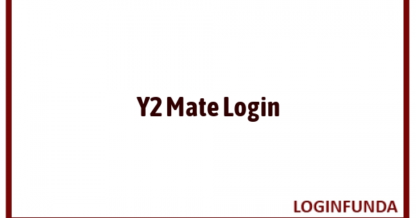 Y2 Mate Login