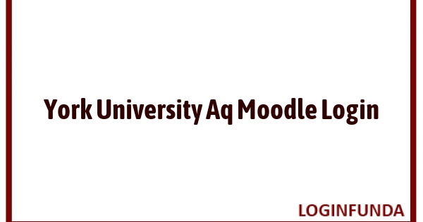 York University Aq Moodle Login